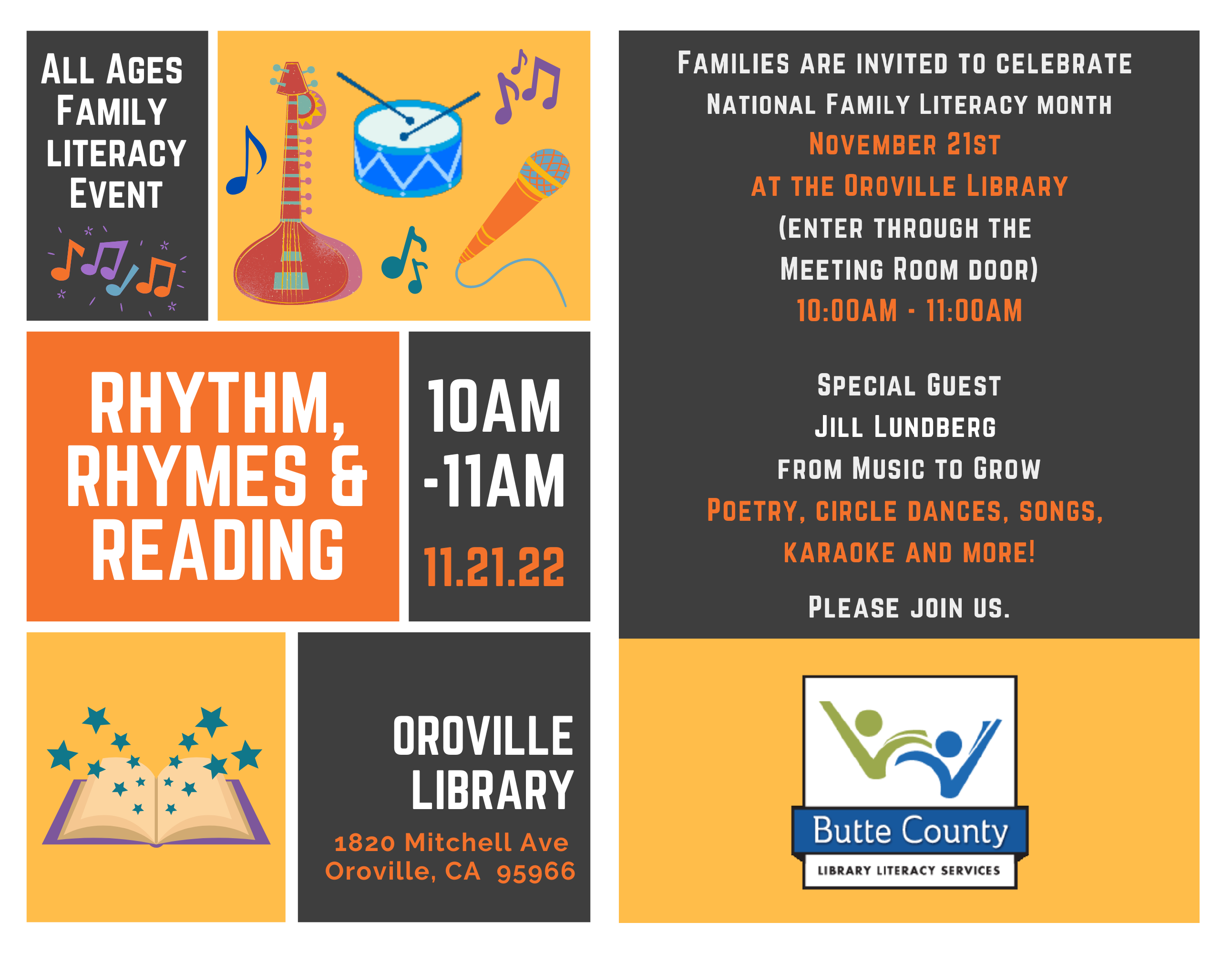 Rhythm, Rhymes & Reading -- Join us 11/21/2022 at the Oroville Branch from 10:00 to 11:00 am.